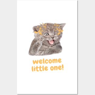 Cat says welcome little one! Posters and Art